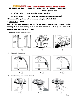 Đề thi tuyển sinh Lớp 10 THPT chuyên Long An môn Tiếng Anh (Chuyên) - Năm học 2015-2016 - Sở giáo dục và đào tạo Long An